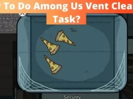 how to do vent cleaning task in among us