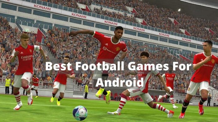 best football games for android