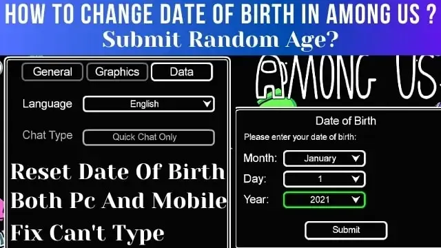 how to change date of birth in among us