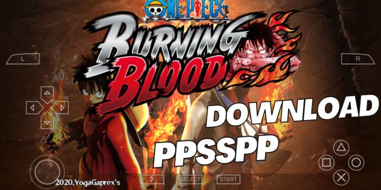 download one piece burning blood ppsspp