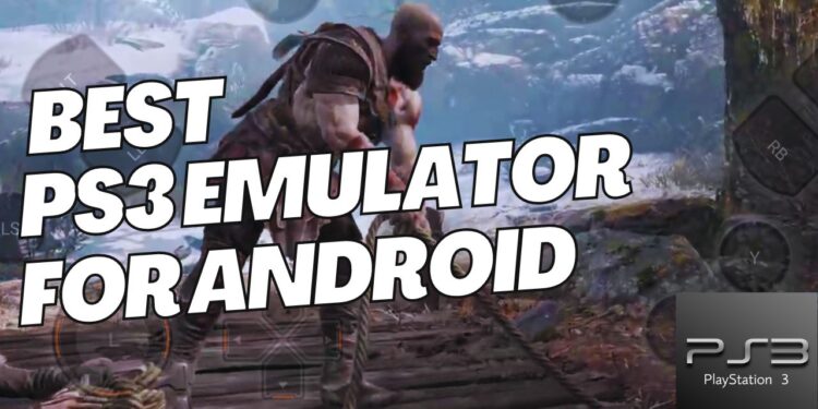 best ps3 emulator for android
