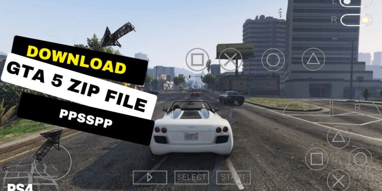 download gta 5 zip file ppsspp