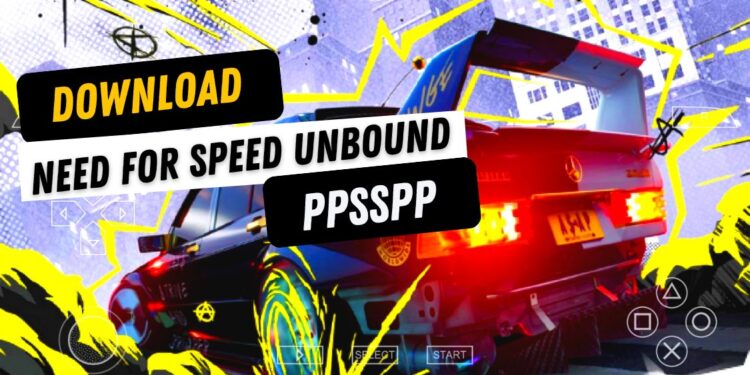 download need for speed unbound ppsspp