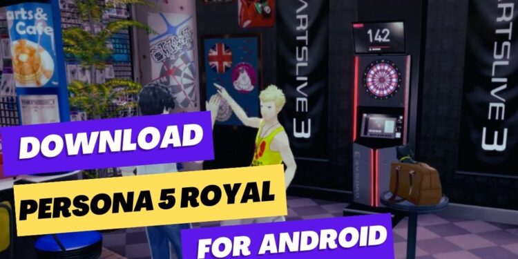 download persona 5 royal for android