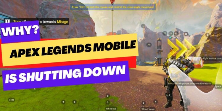 Apex Legends Mobile is Shutting Down