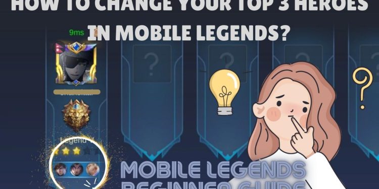 How to Change Your Top 3 Heroes in Mobile Legends